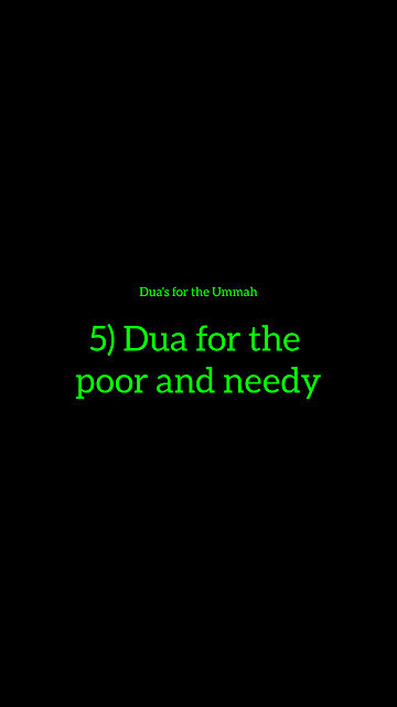 5) Dua for the poor and needy