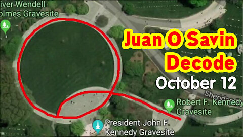 Juan O Savin Decode Oct 12 - Red October