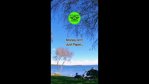 Money Isn't Just Paper...