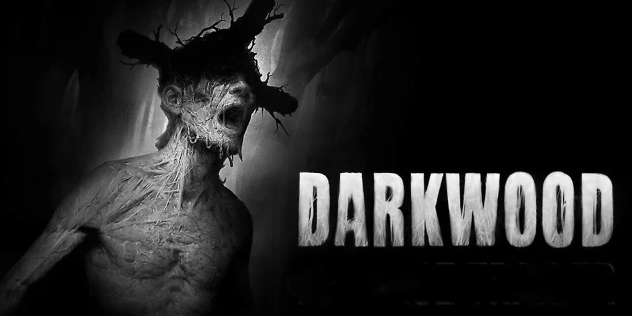 DarkWood: Medo do desconhecido