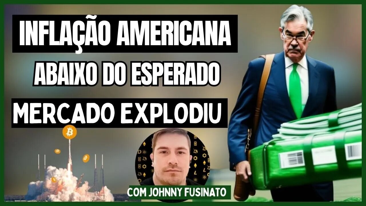 CPI AMERICANA | O QUE ESPERAR DO MERCADO??? Feat. Johnny Fusinato