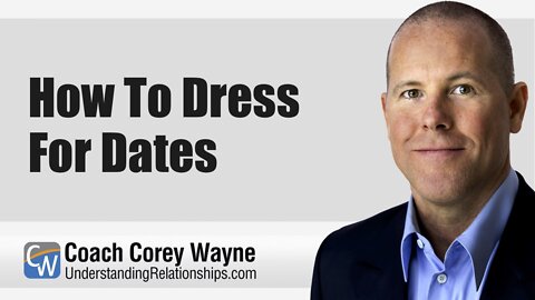 How To Dress For Dates