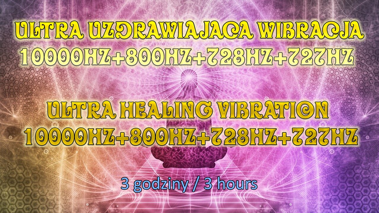 Ultra Healing Vibration 10000Hz+800Hz+728Hz+727Hz * 12 Hz Alpha - Quantum Healing Power Meditation