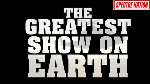 #733B THE GREATEST SHOW ON EARTH LIVE FROM PROC 11.02.23