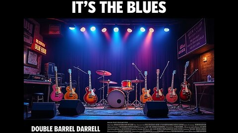 Double Barrel Darrell - It's the Blues (Simple Lyrics Video)