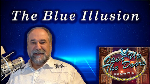 Andy White: The Blue Illusion