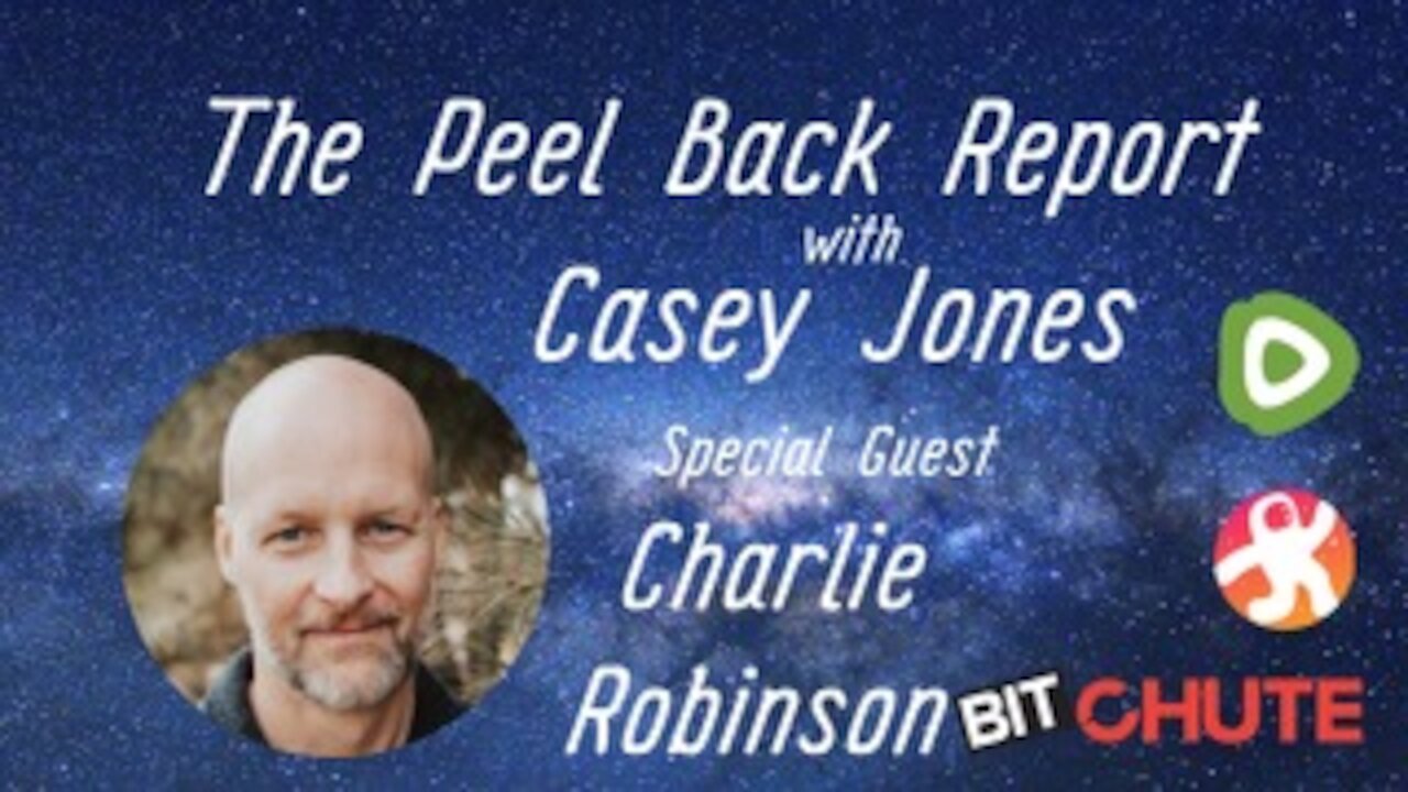 Peel Back Report w/ Charlie Robinson