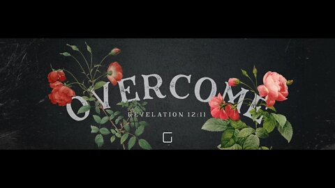 Overcome