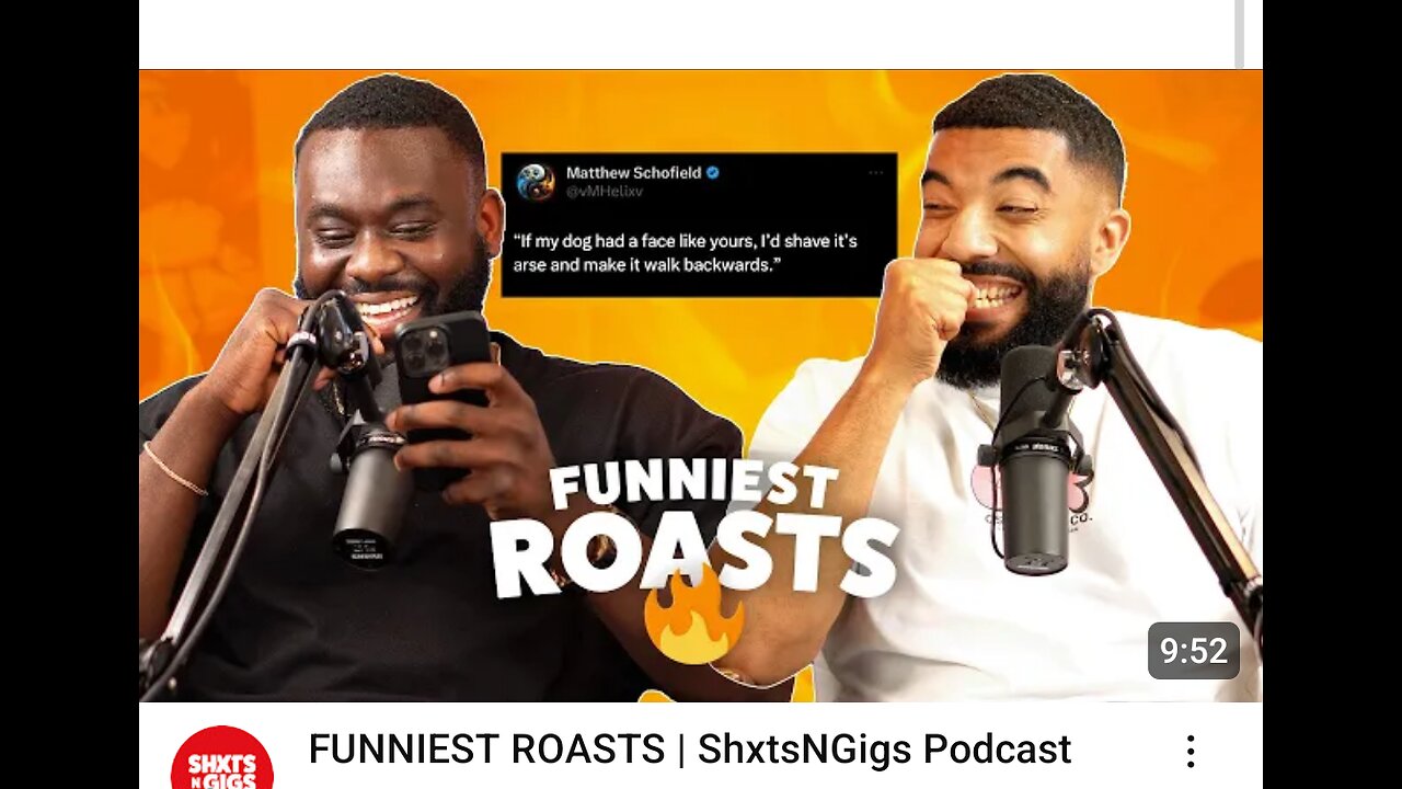 FUNNIEST ROASTS | ShxtsNGigs Podcast