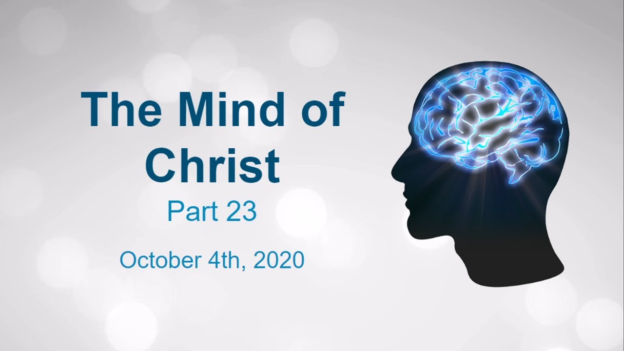 The Mind of Christ Part 23