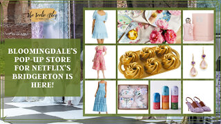 The Teelie Blog | Bloomingdale’s Pop-up Store for Netflix’s Bridgerton is Here! | Teelie Turner