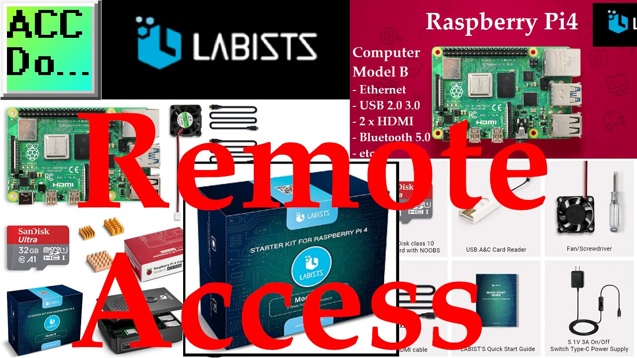 Raspberry Pi 4 Remote Access