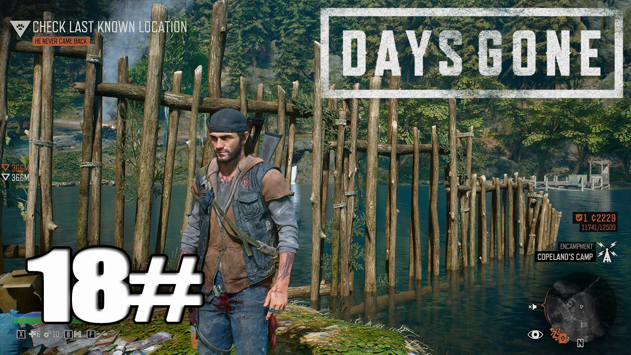 DAYS GONE Walkthrough Gameplay Part 18 - (PC)