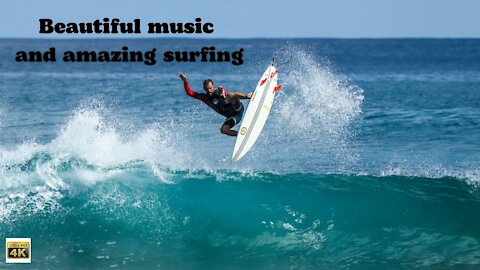 Beautiful music and amazing surfing