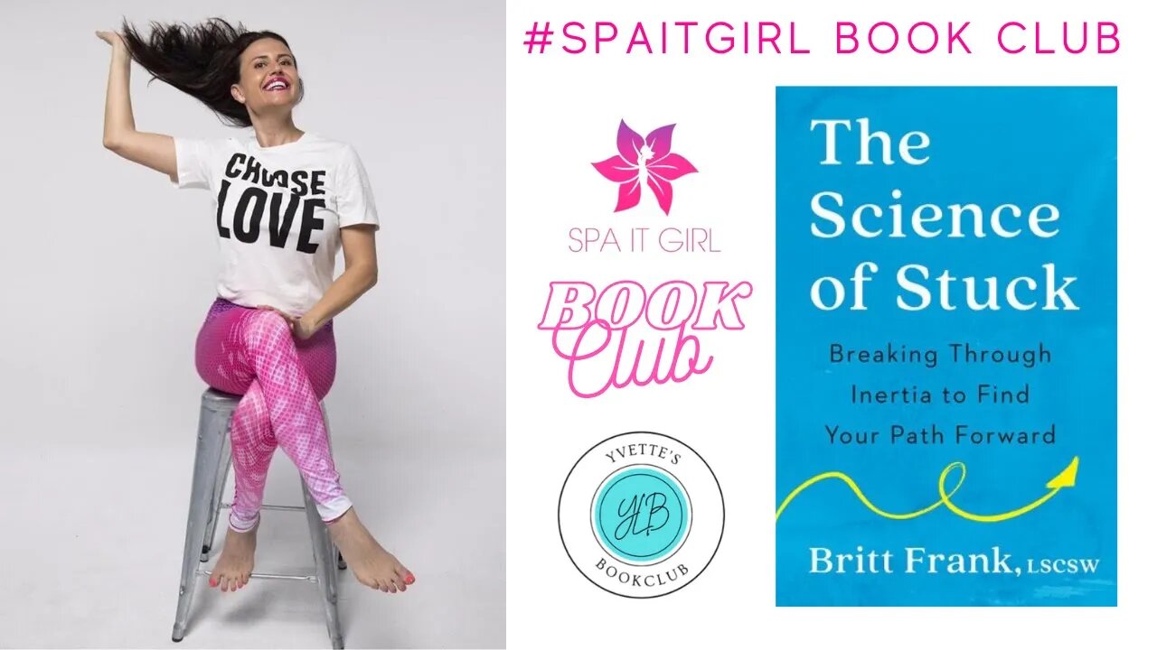 The Science of Stuck w/Britt Frank, LSCSW #mentalhealth #mentalhealthawareness #yvettesbookclub