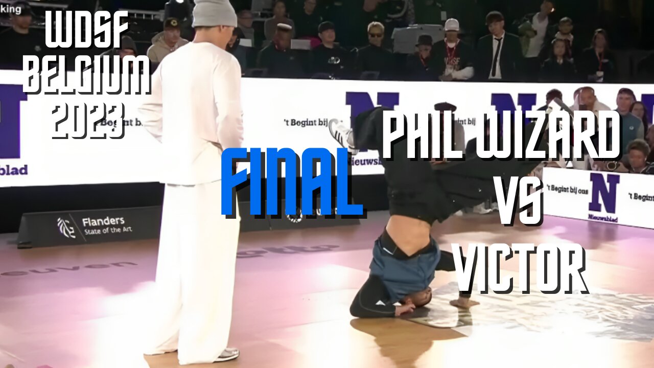 PHIL WIZARD VS VICTOR | FINAL | WDSF BREAKING FOR GOLD BELGIUM 2023