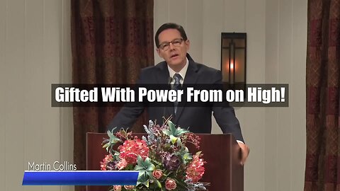 Gifted With Power From on High
