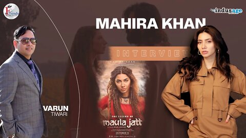 Mahira Khan | TheLegendOfMaulaJatt