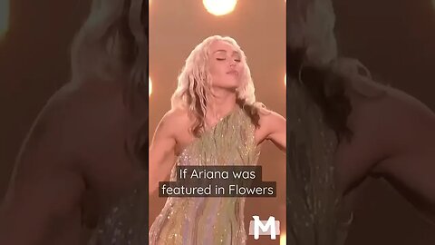 If Flowers feat Ariana Grande