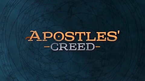 The Apostles Creed