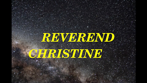 REV CHRISTINE MY LIFE IN THE WILDERNESS PART 3