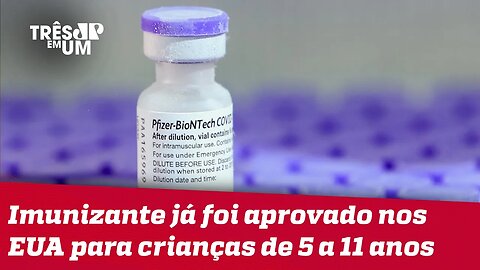 Pfizer pede à Anvisa uso definitivo da vacina em crianças