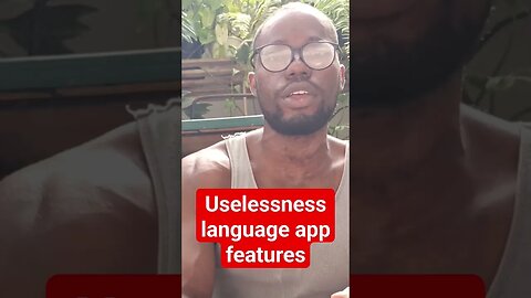 Uselessness language app features #languagelearning #motivation #languageexchange #educationalvideo