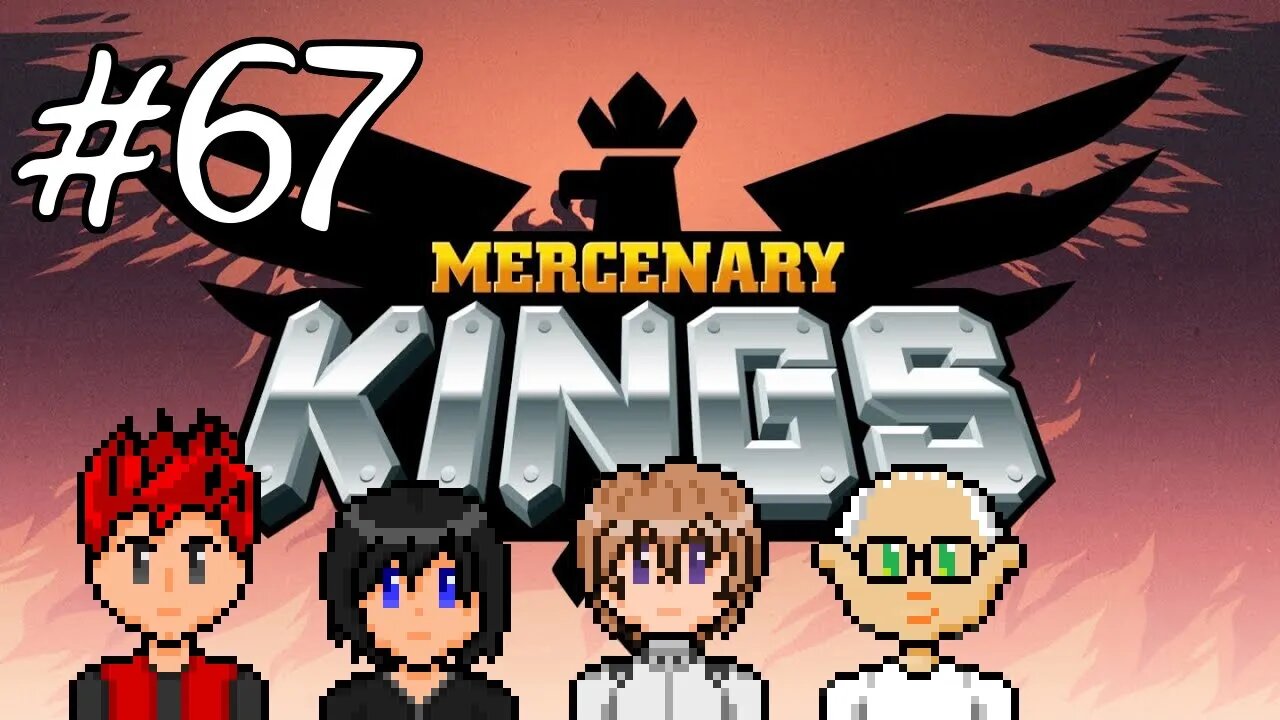 Mercenary Kings #67 - How Do You Play This Game Again?