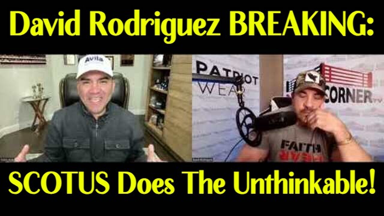 David Rodriguez BREAKING: SCOTUS Does The Unthinkable!