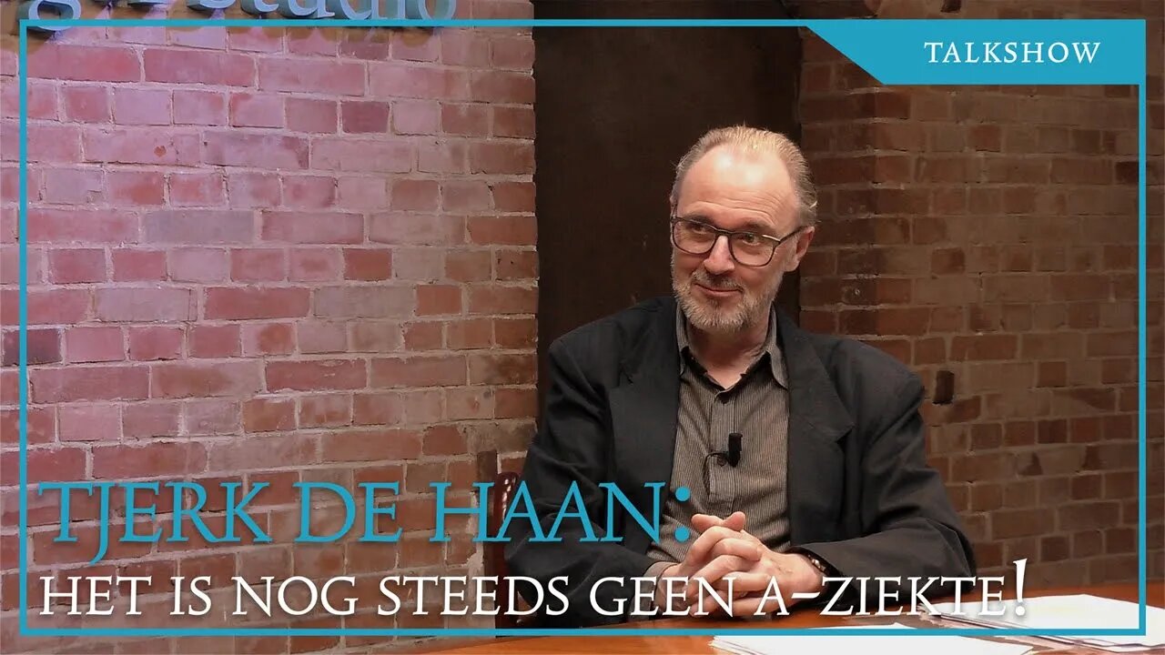 Tjerk de Haan: Het is nog steeds geen A-ziekte!