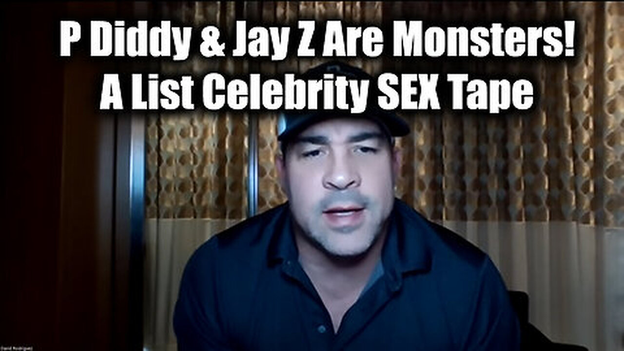 David Rodriguez Update - P Diddy & Jay Z Are Monsters! a List Celebrity SEX Tape