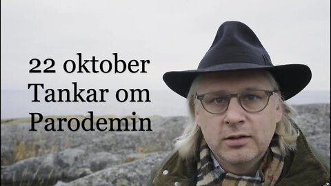 Tankar om Parodemin 22 oktober 2022
