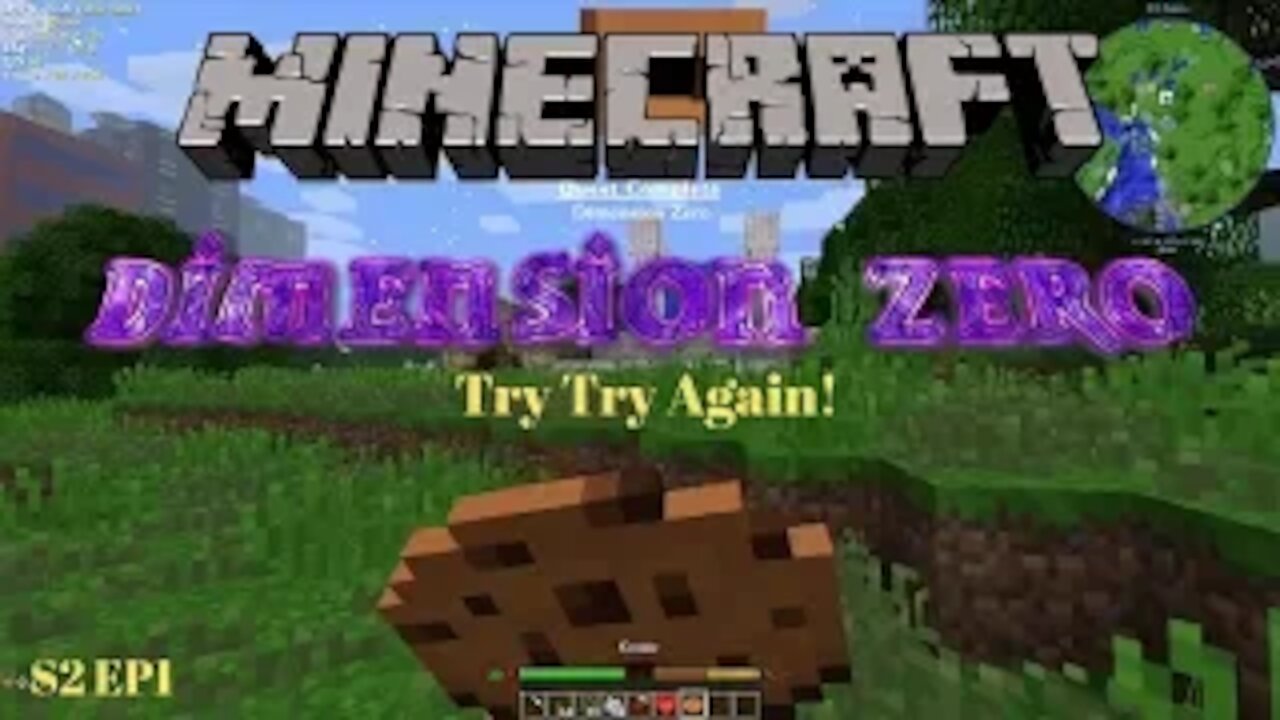 Try Try Again! - S2E1 - Dimension Zero Modpack - Modded Minecraft