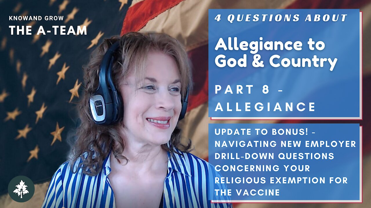 Navigating Religious Vaccine Exemptions | A-Team - Allegiance to God and Country | Know and Grow