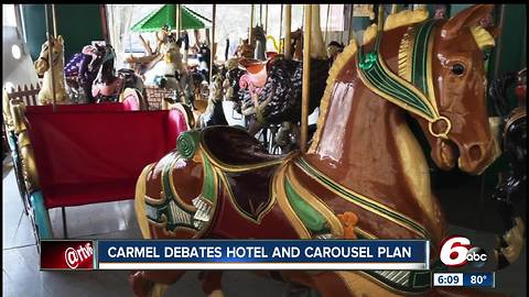 Carmel debates hotel and carousel plan