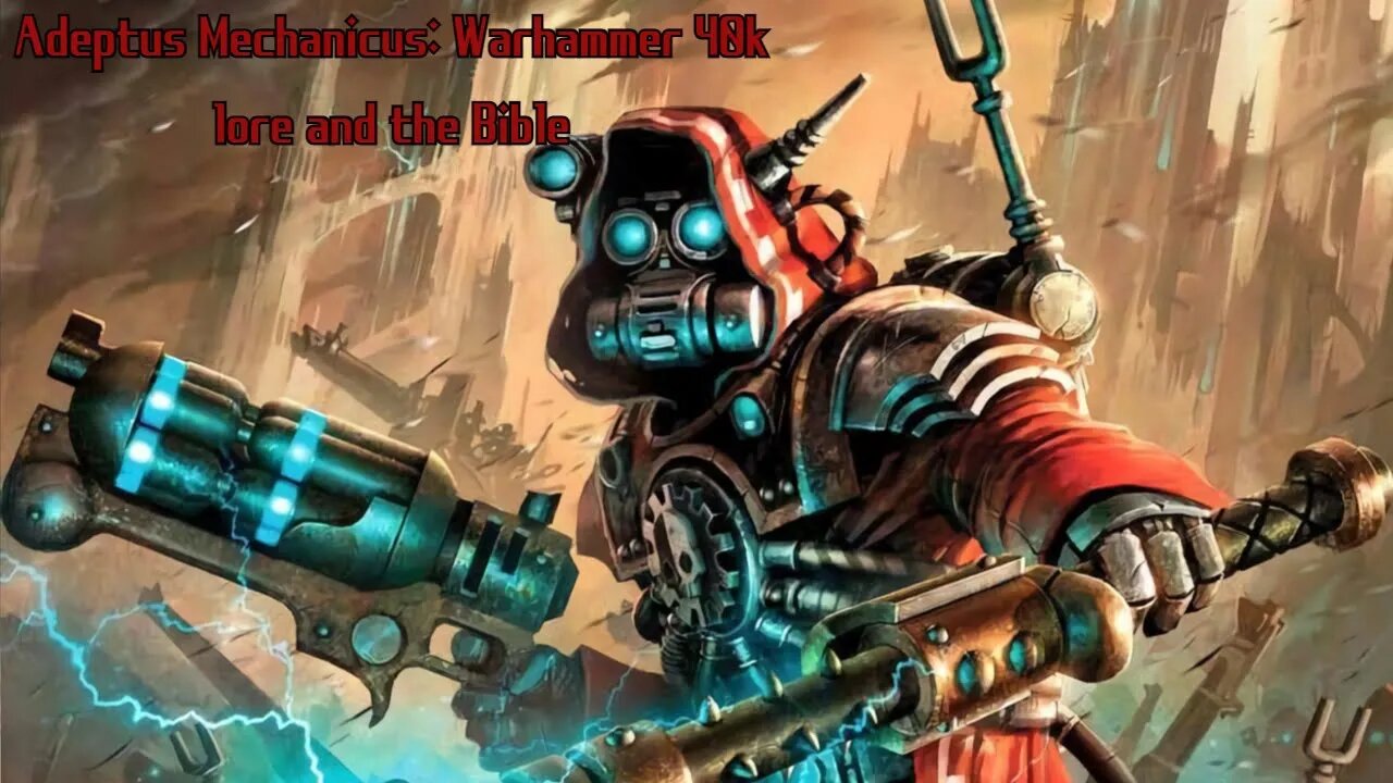 Adeptus Mechanicus | Warhammer 40k lore and the Bible