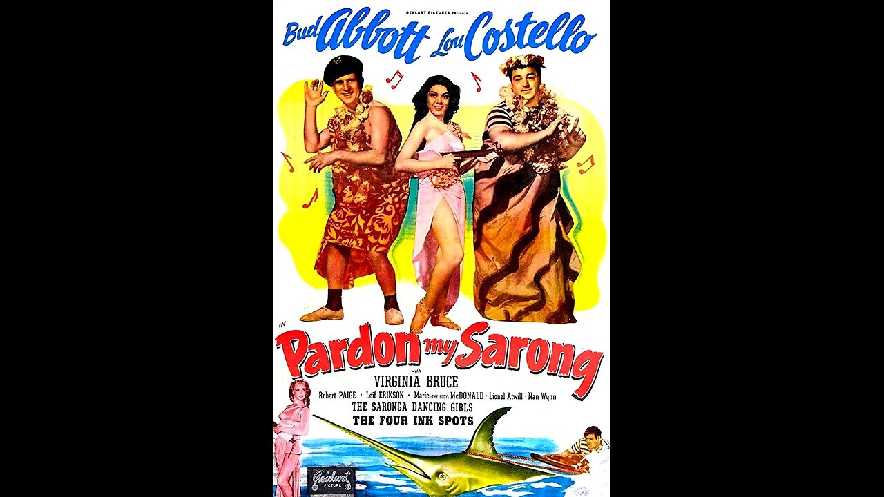 Pardon My Sarong (1942) | Directed by Erle C. Kenton