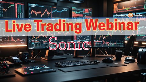 Live Sonic Day Trading Event by Daytradetowin.com