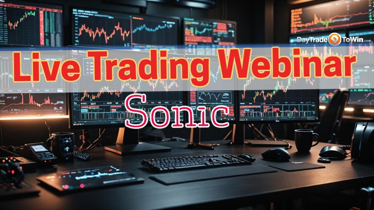 Live Sonic Day Trading Event by Daytradetowin.com