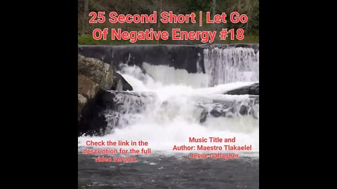 25 Second Short Of Let Go Of Negative Energy | #meditation #shorts #shortsvideo #waterfall #18