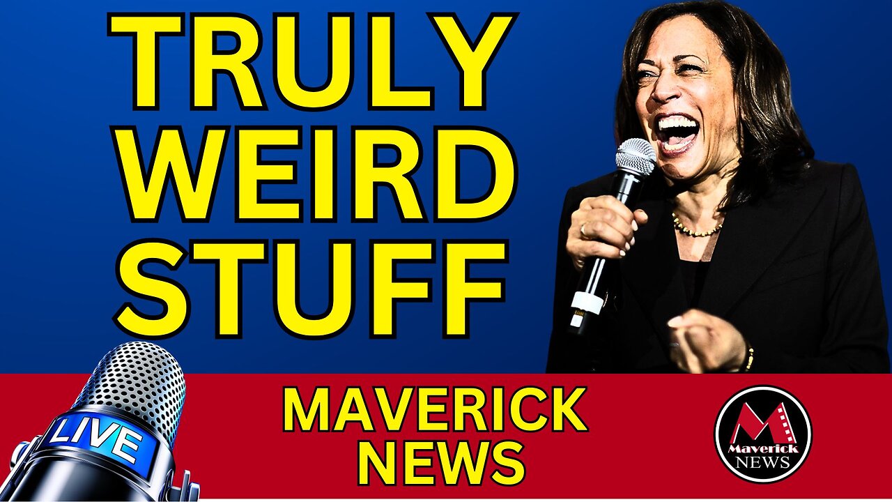 Really Weird News: Kamala's GULAG | Maverick News Top Stories