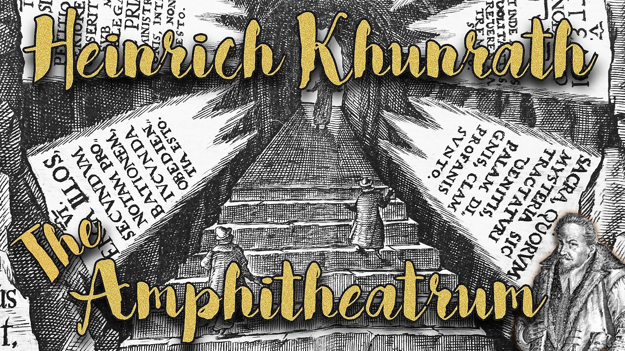 Heinrich Khunrath- The Amphitheatrum Sapientiae Aeternae