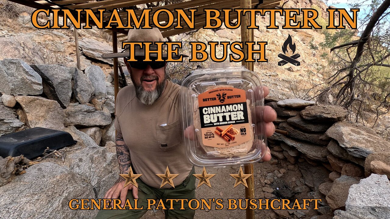 CINNAMON BUTTER IN THE BUSH - BUSHCRAFT TOAST