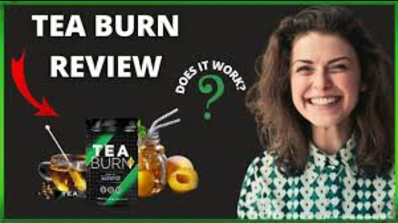 Tea Burn Reviews 🔴 My Honest Tea Burn Supplement Review