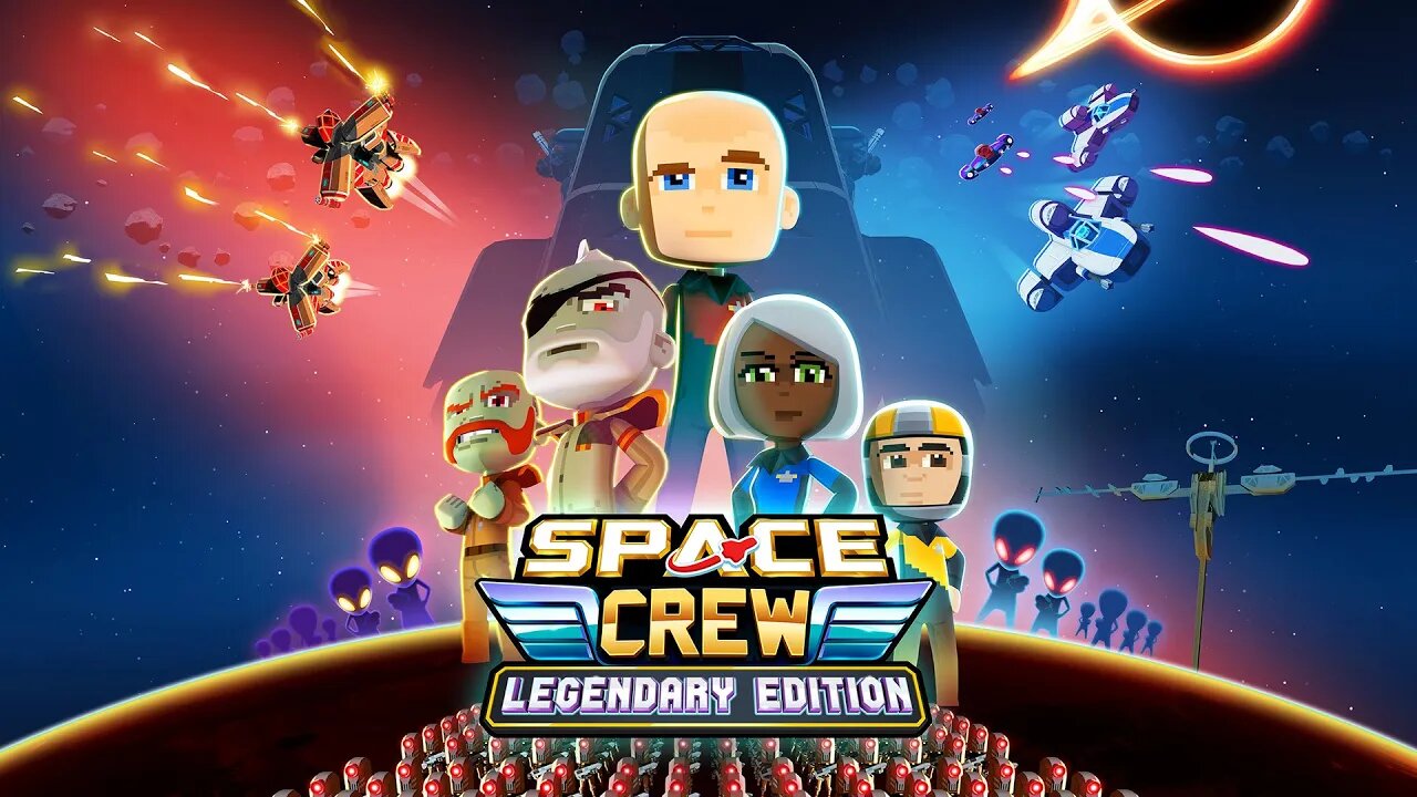 Space Crew Legendary Edition - Launch Trailer
