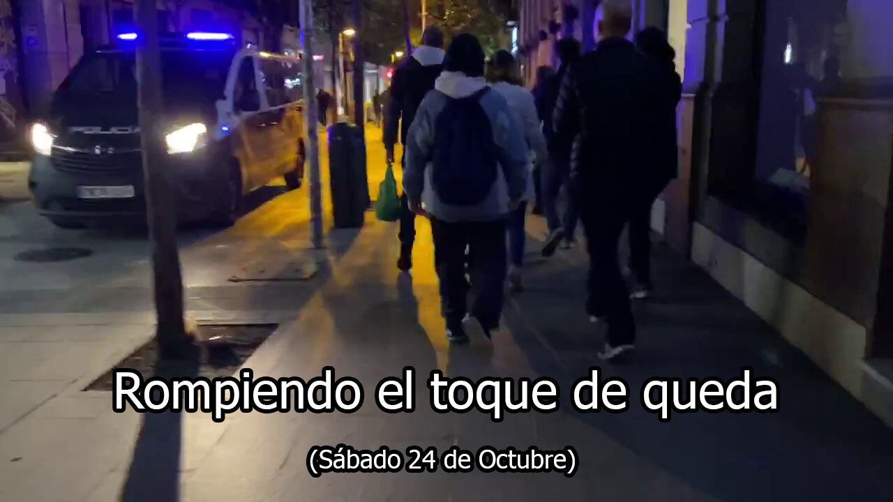 ROMPIENDO EL TOQUE DE QUEDA (24/10/2020).