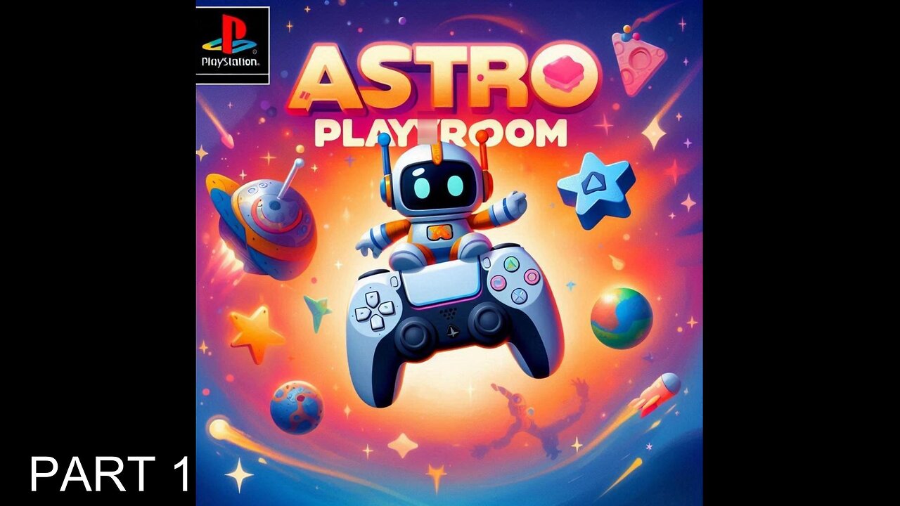 ASTROS'S PLAYROOM | PART 1 GAMEPLAY | NO COMMENTARY | PS5