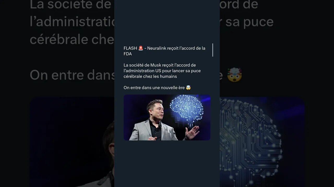 FLASH 🚨 - Neuralink reçoit l’accord de la FDA