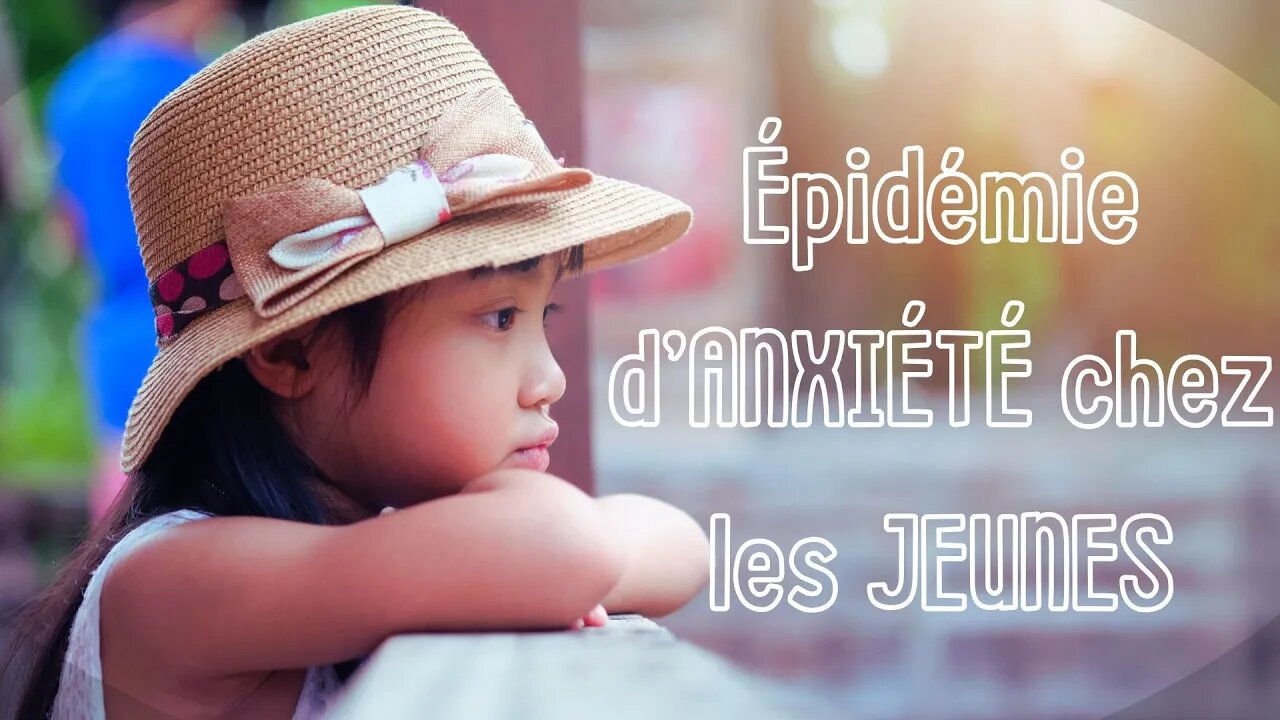L'anxiété: le fléau qui ravage nos jeunes