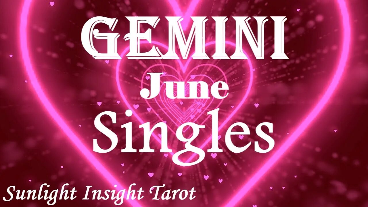 Gemini *Someone's Had Their Eye On You, They're Going To Reach Out For A Romantic Date* June Singles